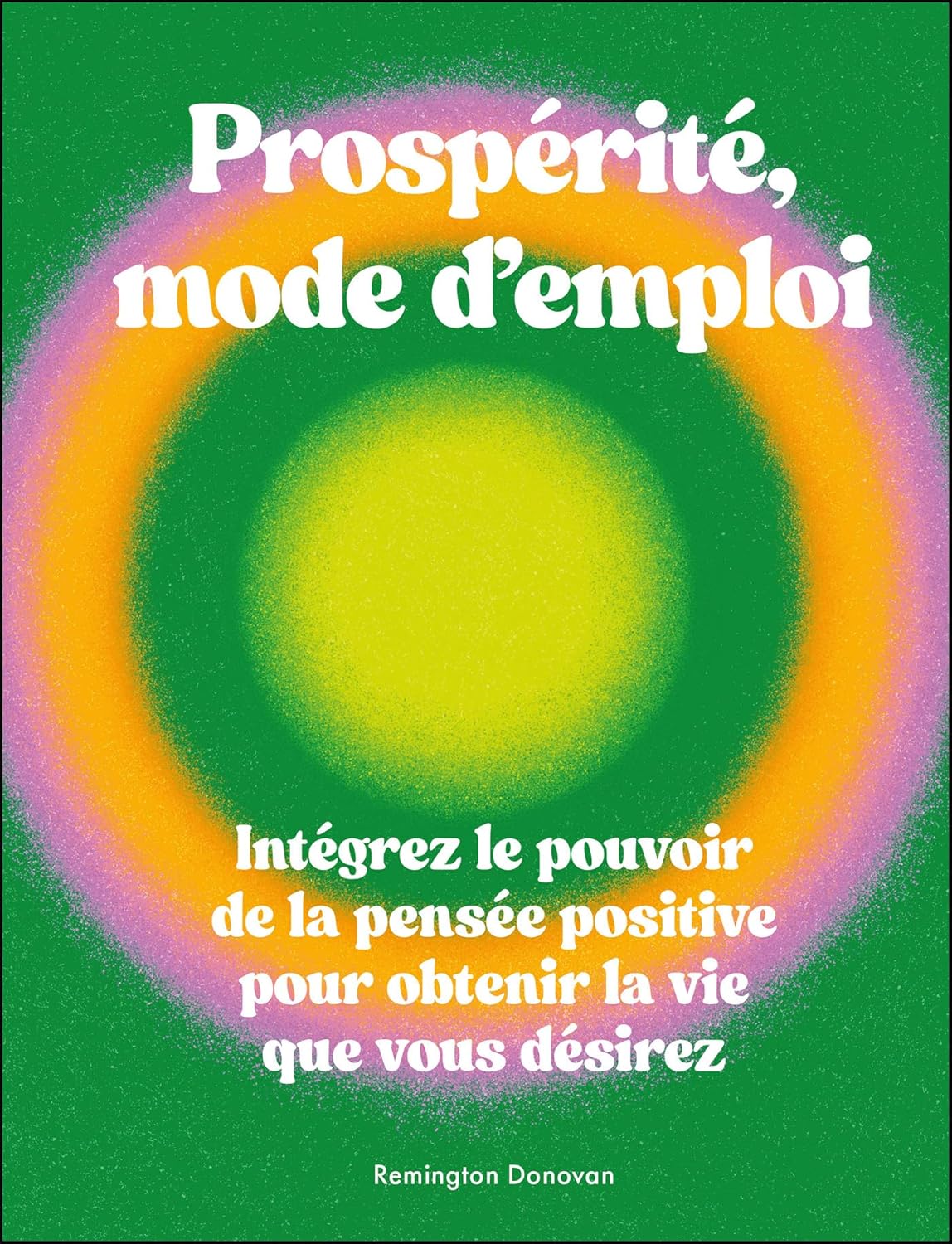 prosperite-mode-d-emploi